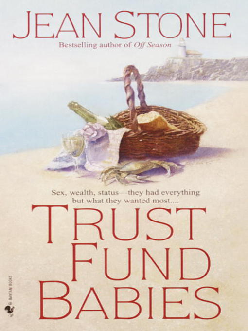 Title details for Trust Fund Babies by Jean Stone - Available